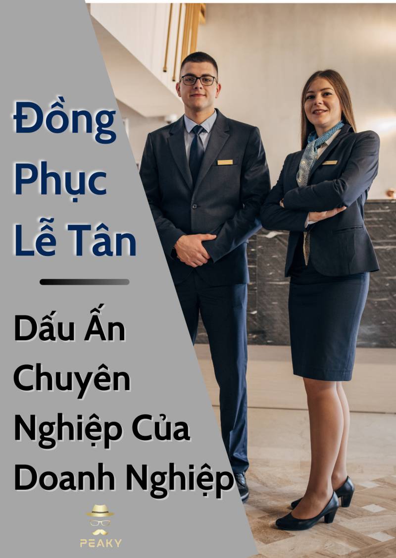Đồng Phục Lễ Tân - Dấu Ấn Chuyên Nghiệp Của Doanh Nghiệp